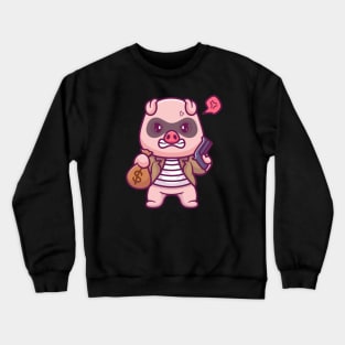 Cute Pig Thief Holding Money And Gun Cartoon Crewneck Sweatshirt